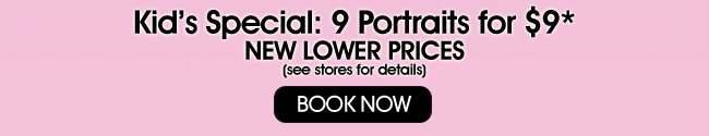 Kid's Special: 9 Portraits for $9*